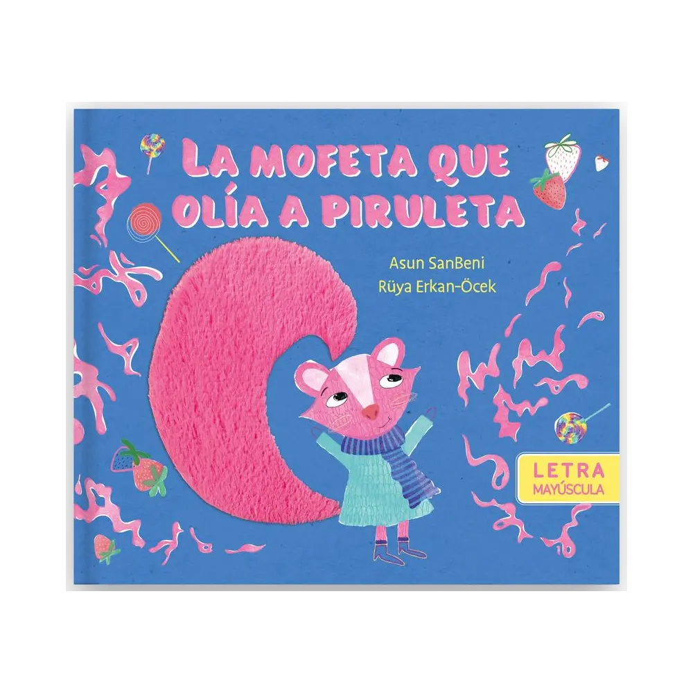 la mofeta que olia a piruleta