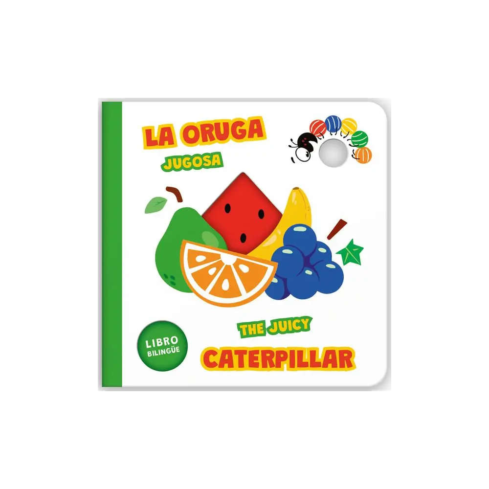 la oruga jugosa the juicy caterpillar